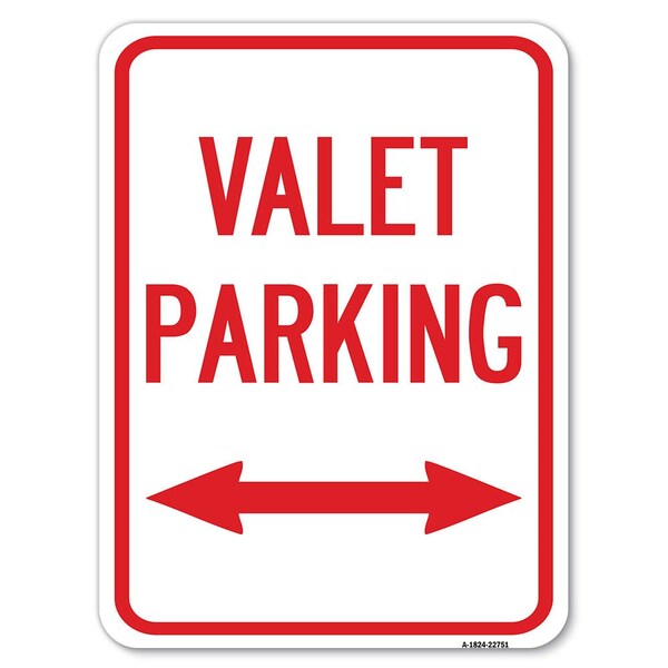 Valet Parking W/ Bidirectional Arrow Heavy-Gauge Alum Rust Proof Parking, 18" x 24", A-1824-22751